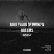 Boulevard of Broken Dreams Single