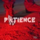 Patience Single