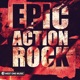 Epic Action Rock