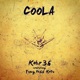 COOLA feat YUNG HOSS KOTU Single