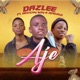 Aje feat Destiny Boy Ope Gold Single