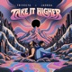Take It Higher Single