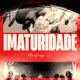Imaturidade Single