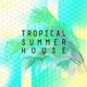 Tropical Summer House