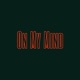 On My Mind feat Siame8e Single