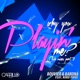 Why You Playin Me feat Nikki Paige Remixes