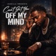 Off my mind Single
