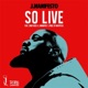 So Live feat J Monopoly Cindy Rose Single