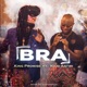 Bra feat Kojo Antwi Single