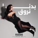 Badna Nroue Rodge Remix Single