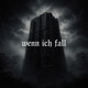 wenn ich fall Single