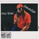 Only Ride Single