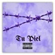 Tu Piel feat Llil RTA Single