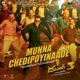 Munna Chedipoyinaade From Dabangg 3 Single