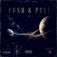 Push Pull feat Vell Dior Single