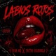 LABIOS ROJOS feat Tactos Valensuela Single