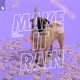 Make It Rain Kyle Watson Remix Single