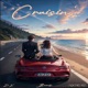 Cruisin Single feat NKTRNL Baarde Single