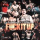 F k It Up Single