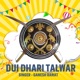 Dui Dhari talwar Single