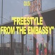 Freestyle From The Embassy Single