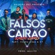 Falsos Cairão Single