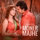 Moner Majhe Single