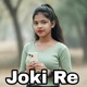 Joki Re feat Chinta Devi Single