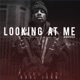 Looking at Me feat Kool John Single