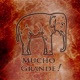 Mucho Grande