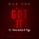 We Got It feat Noni Spitz Taje Single