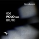 Bruto Single