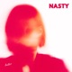 NASTY Single