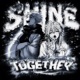 SHINE TOGETHER EP