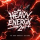 HEAVY ENERGY 2
