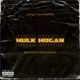Hulk Hogan feat Sato Da Don Single