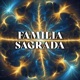 Familia Sagrada EP