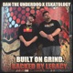 Built on Grind Backed by Legacy