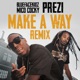 Make a Way Remix Single