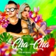 La Cha Cha feat Fanny Single