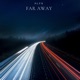 Far Away Single