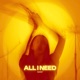 All I Need Single