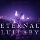 Eternal Lullaby Single