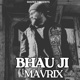 Bhau Ji Single