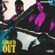 LOKO D OUT Single