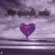 Me Quedo Solo Single