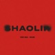 SHAOLIN Single