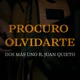 Procuro Olvidarte feat Juan Quieto Single