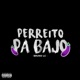 Perreito Pa Bajo Single