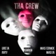 Tha Crew Single